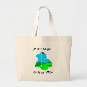 Retirement humour for golfers large tote bag