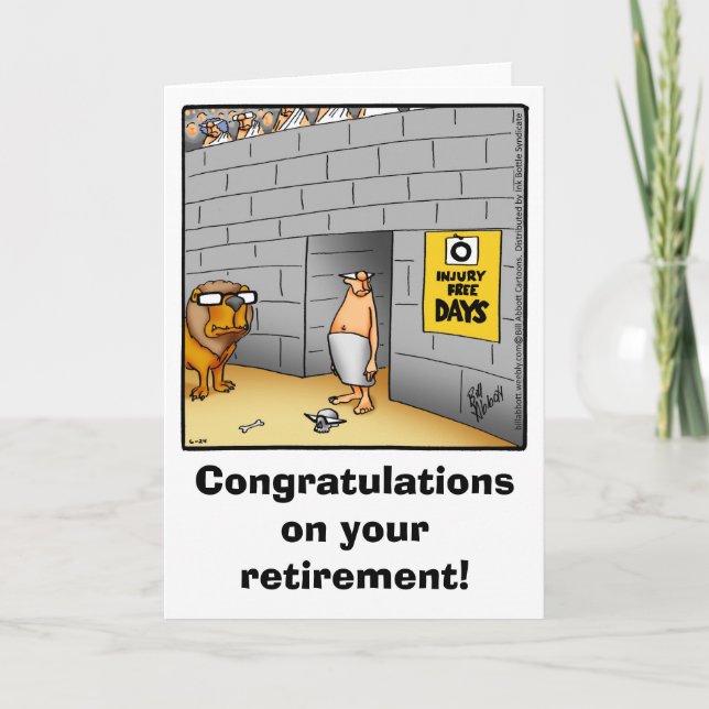 Retirement Humour Greeting Card (Front)