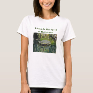 Retirement Humour Lake Turtle Photo Nature Wildlif T-Shirt
