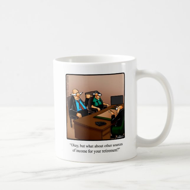 Retirement Humour Mug Gift (Right)