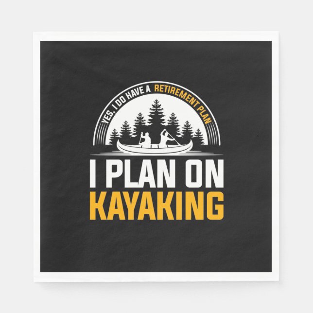 Retirement I Plan On Kayaking Napkin (Front)