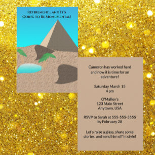 Retirement is going to be Monumental Invitation