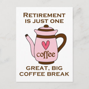 Retirement Is Postcard