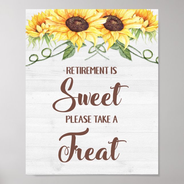 RETIREMENT IS SWEET PLEASE TAKE A TREAT Party Sign (Front)