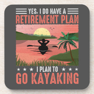 Retirement Kayaking Plan Coaster