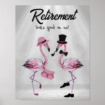 Retirement looks good on us! Chic Classy Flamingo