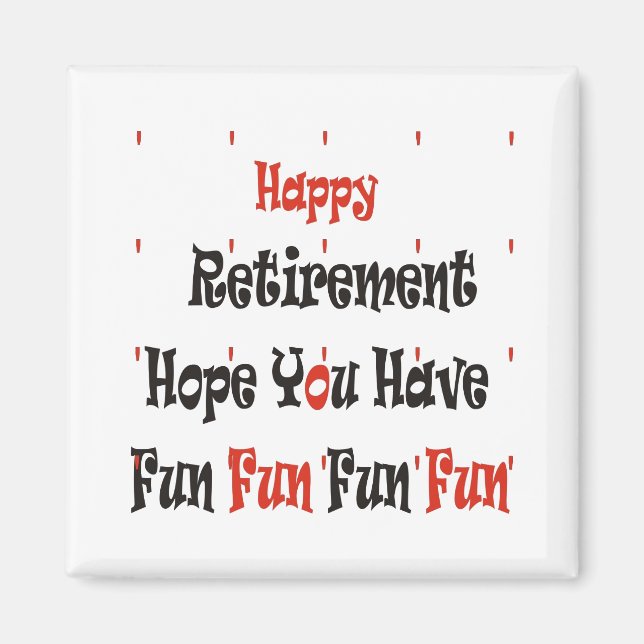 retirement magnet (Front)
