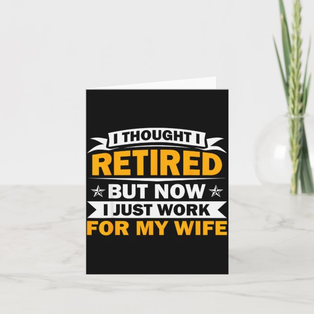Retirement Novelty For Men Women Dad Grandpa Retir Card (Front)