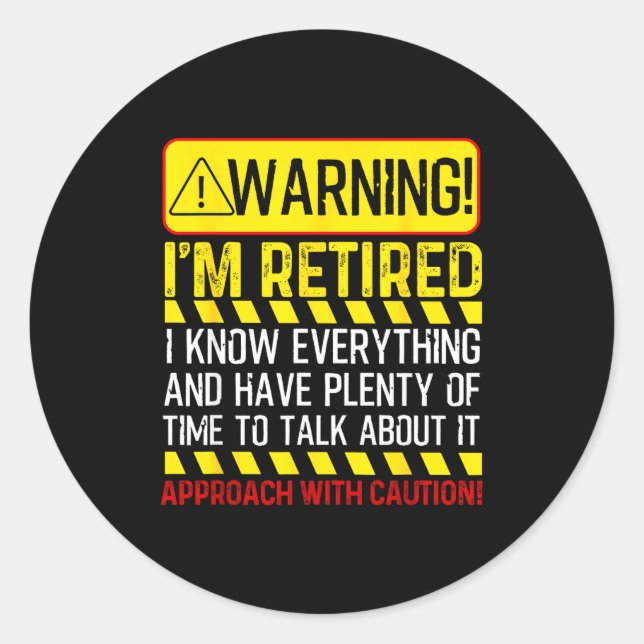 Retirement Novelty For Men Women Dad Grandpa Retir Classic Round Sticker (Front)
