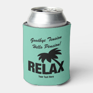 Retirement party can coolers Goodbye tension hello