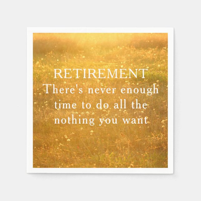 Retirement Party Celebration Funny Paper Napkins (Front)