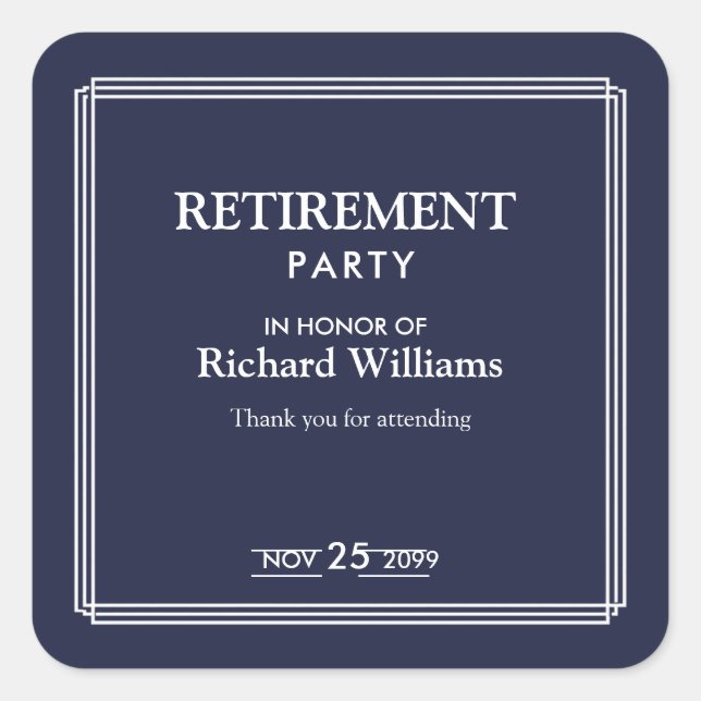 Retirement Party Classic Blue White Border Square Sticker (Front)