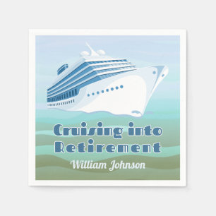 Retirement Party Cruising into Retirement Nautical Napkin