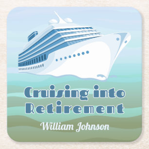 Retirement Party Cruising into Retirement Nautical Square Paper Coaster
