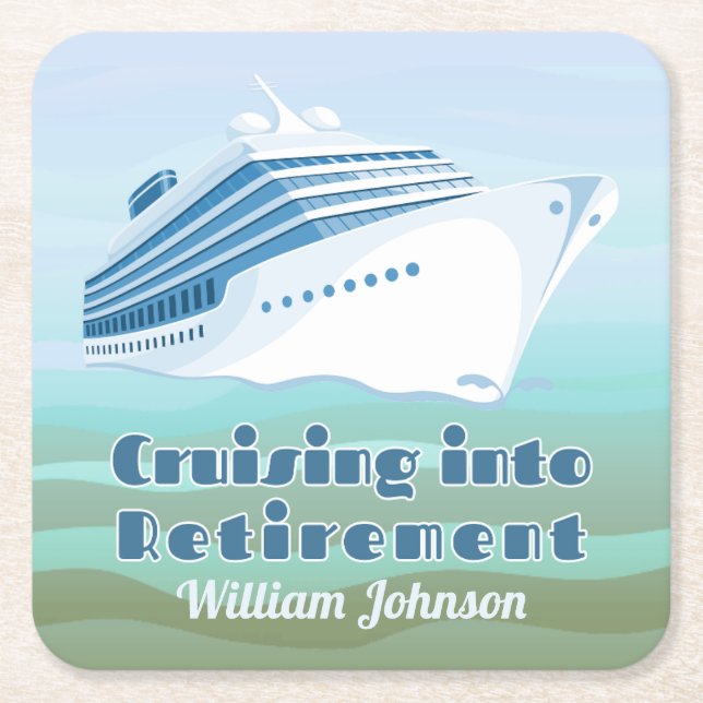 Retirement Party Cruising into Retirement Nautical Square Paper Coaster (Front)