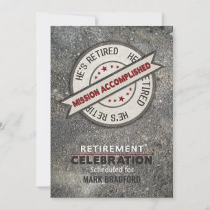 Retirement Party Invitation, Mission Accomplished, Invitation