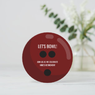 Retirement Party "Let's bowl!" Red Bowling Ball Invitation