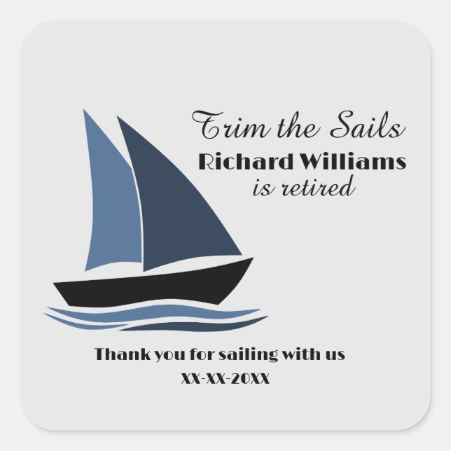 Retirement Party Nautical Sailing Theme Modern  Square Sticker (Front)