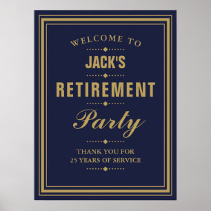Retirement Party Navy And Gold Welcome Sign