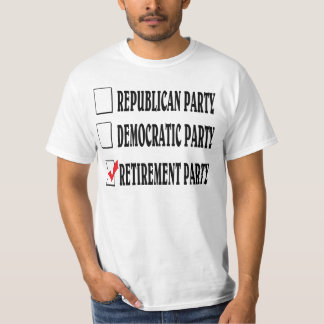 Retirement party. T-Shirt