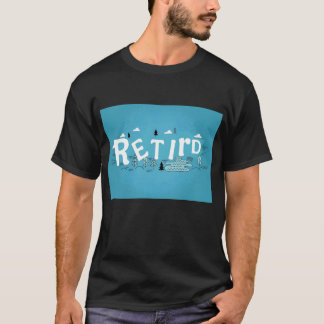 Retirement party T-Shirt