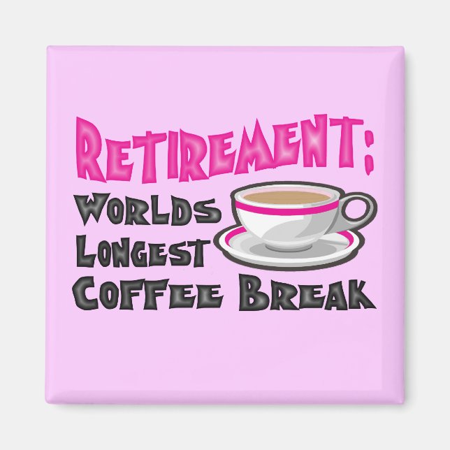 Retirement (Pink) Magnet (Front)