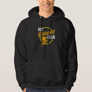 Retirement Plan Bicycle Cycling Cycle Riding Grap Hoodie