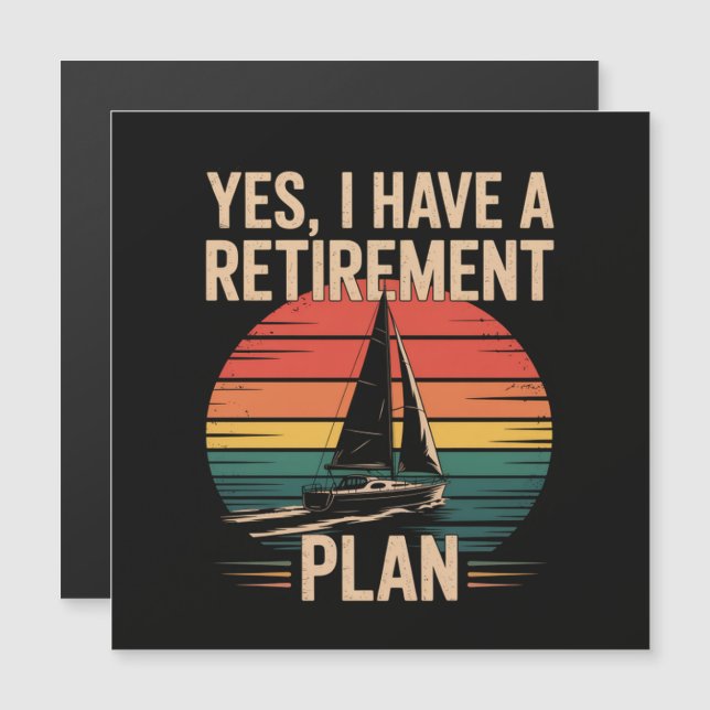 Retirement Plan Boating Sailboat (Front/Back)
