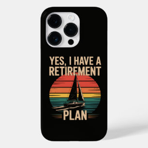 Retirement Plan Boating Sailboat Case-Mate iPhone 14 Pro Case