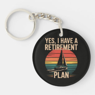 Retirement Plan Boating Sailboat Key Ring