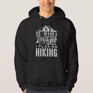 Retirement Plan Camping Hoodie