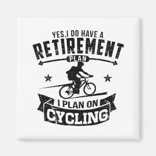 Retirement Plan cycling Magnet