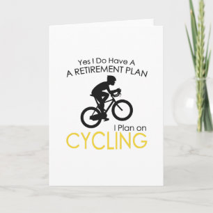 Retirement Plan Funny Bicycle Cycling Riding Gift Holiday Card