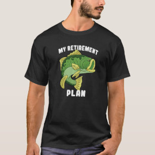 Retirement Plan Funny Fishing 2 T-Shirt