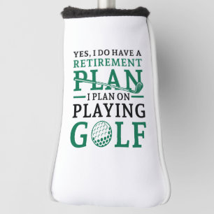Retirement Plan Golf Head Cover