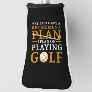 Retirement Plan Golf Head Cover