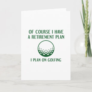 Retirement Plan Golfing Card