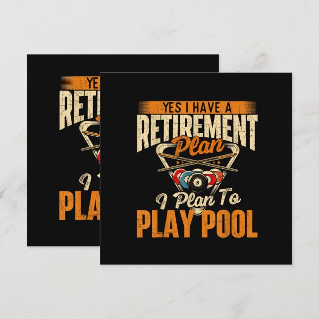 Retirement Plan Play Pool - Billiard Player Sports (Front/Back)