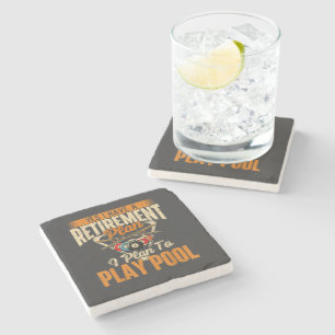 Retirement Plan Play Pool - Billiard Player Sports Stone Coaster