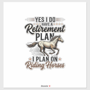 Retirement Plan Riding Horses Vintage Shirt Design