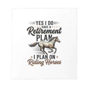 Retirement Plan Riding Horses Vintage Shirt Design Notepad