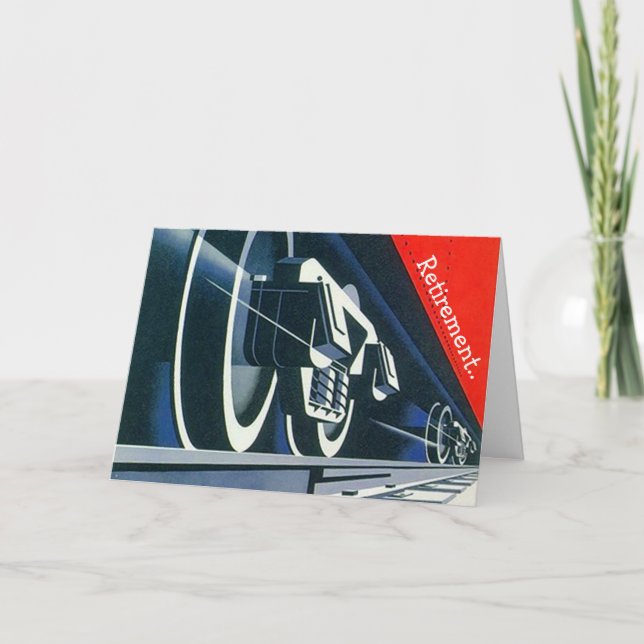 Retirement Railroad Metaphor Steam On Train track! Card (Front)