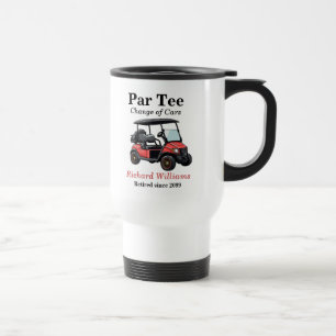 Retirement Red Golf Cart Par Tee Themed Travel Mug