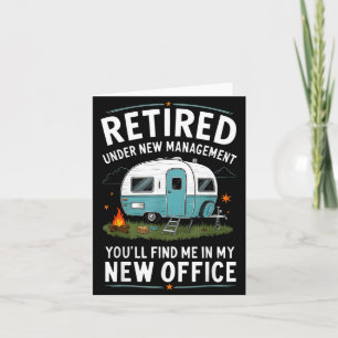 Retirement Retired Funny Camper Camp Camng Card