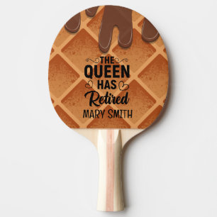 Retirement retired funny quotes saying waffle ping pong paddle