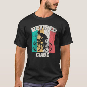 Retirement  Retired Guide T-Shirt
