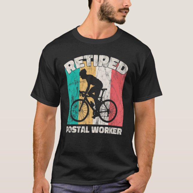   Retirement   Retired Postal Worker T-Shirt (Front)