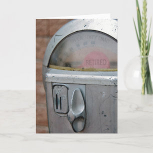 Retirement  retro parking metre card