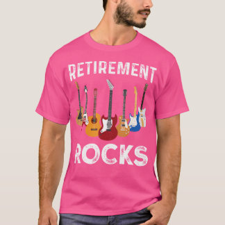 Retirement Rocks Funny Guitarist Player Guitar Hum T-Shirt