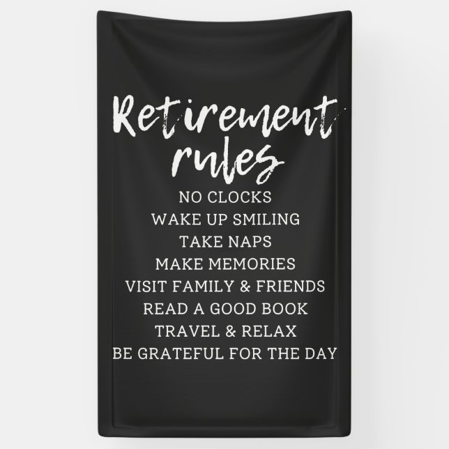 Retirement Rules Sign (Vertical)